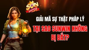 Tại Sao Sunwin Không Bị Bắt? Giải Mã Sự Thật Pháp Lý Năm 2026